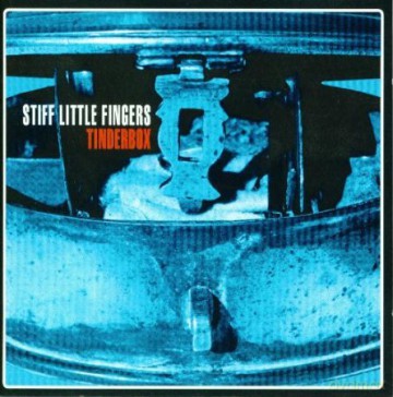 Stiff Little Fingers: Tinderbox [CD]
