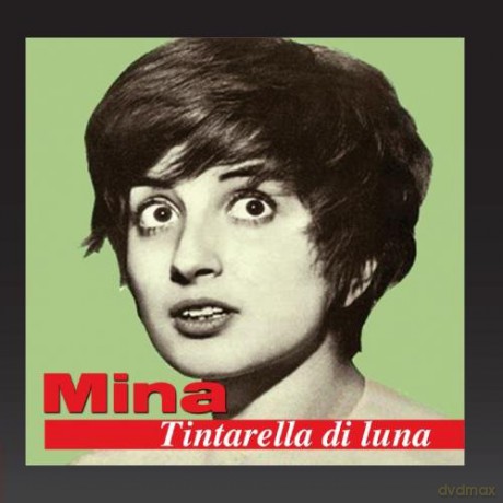 Mina: Tintarella Di Luna [CD]
