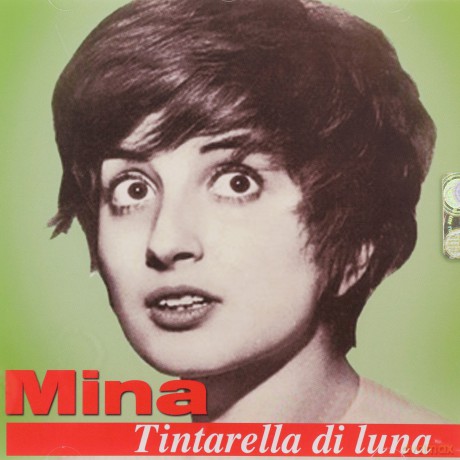 Mina: Tintarella Di Luna [CD]