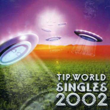 Tip World Singles 2002 [CD]