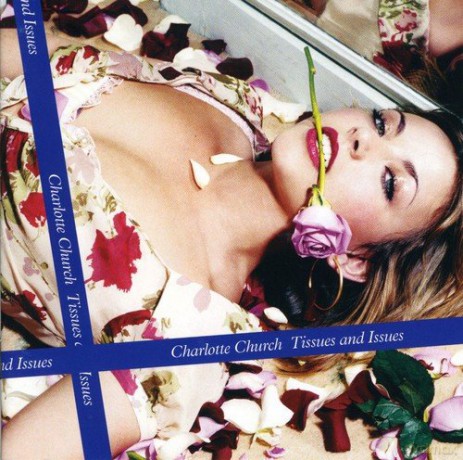 Charlotte Church: Tissues & Issues [CD]