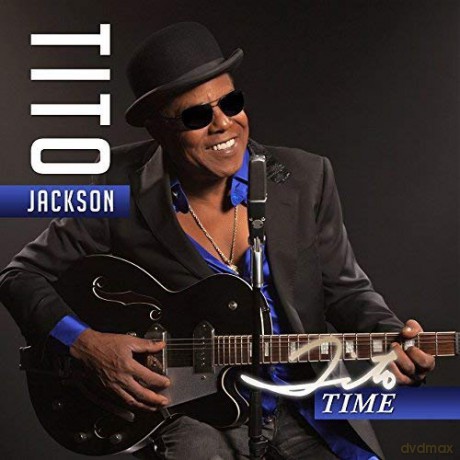 Tito Jackson: Tito Time -Blu-Spec- [CD]