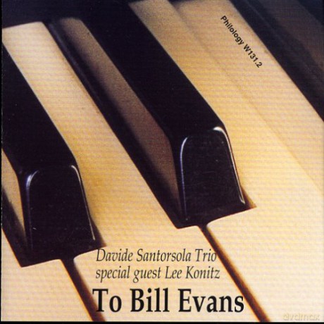 Davide Santorsola: To Bill Evans [CD]