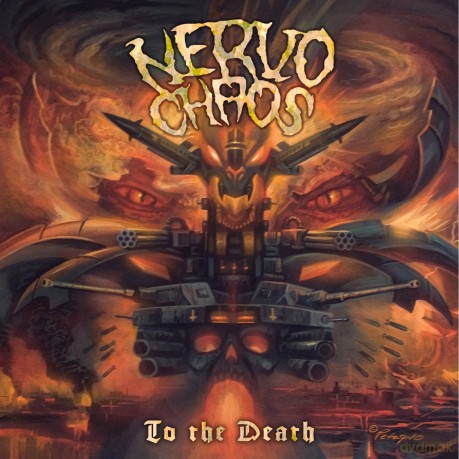 Nervo Chaos: To the Death [CD]