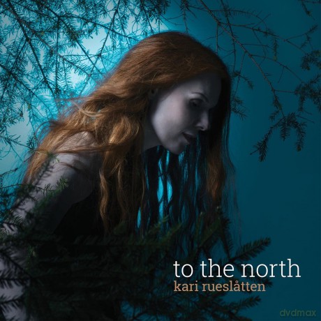 Kari Rueslatten: To The North [CD]