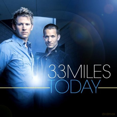 33 Miles: Today [CD]