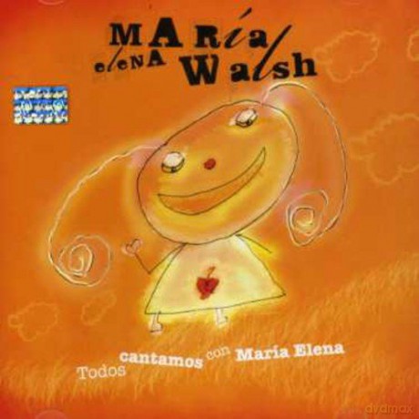 Maria Elena Walsh: Todos Cantamos Con Maria Elena [CD]
