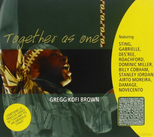 Gregg Kofi Brown: Together as One [CD]