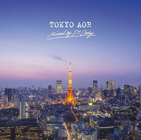Tokyo Aor [CD]