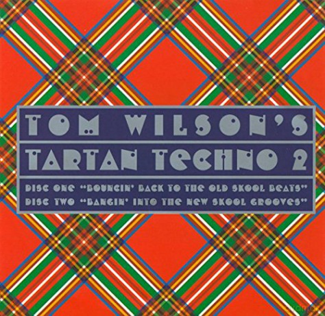Tom Wilson Tartan Techno 2 [CD]