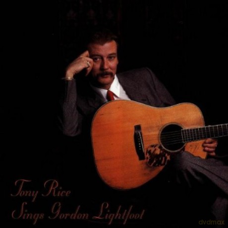 Tony Rice: Tony Rice Sings Gordon Lightfoot [CD]