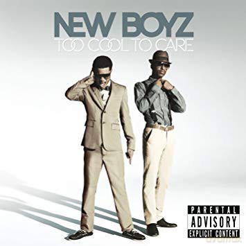New Boyz: Too Cool to Care [CD]