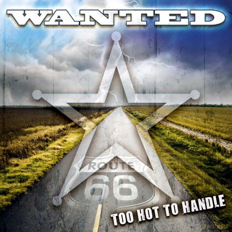 Wanted: Too Hot to Handle [CD]
