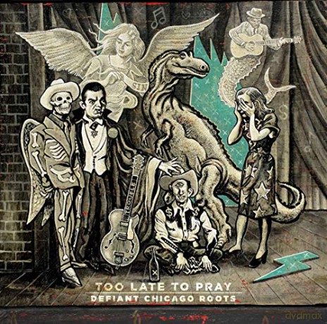 Too Late To Pray Defiant Chic [CD]