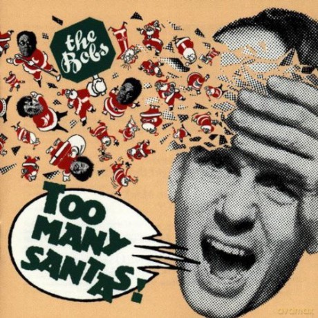The Bobs: Too Many Santas [CD]