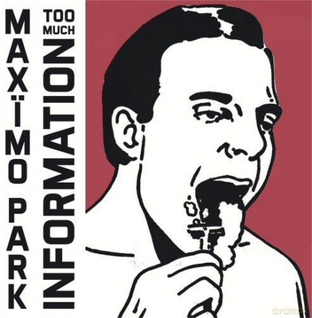 Maximo Park: Too Much Information [2CD]