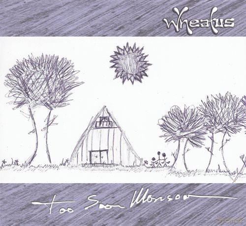 Wheatus: Too Soon Monsoon [CD]