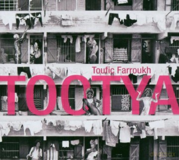 Toufic Farroukh: Tootya [CD]