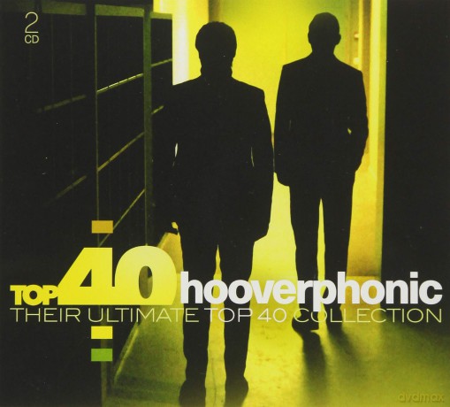 Hooverphonic: Top 40 - Hooverphonic [CD]