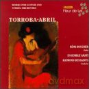 Boucher: Torroba/abril: Guitar Works [CD]