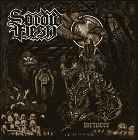 Sordid Flesh: Torturer [CD]