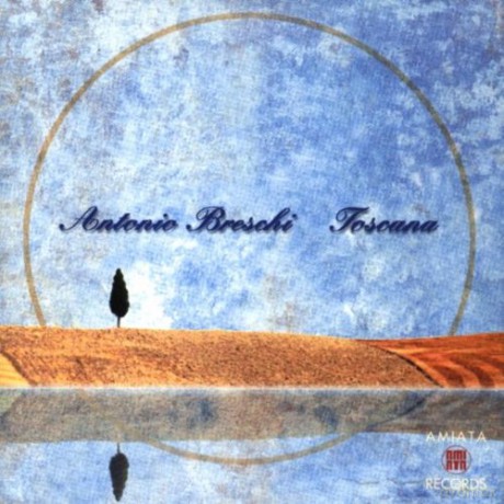 Antonio Breschi: Toscana [CD]