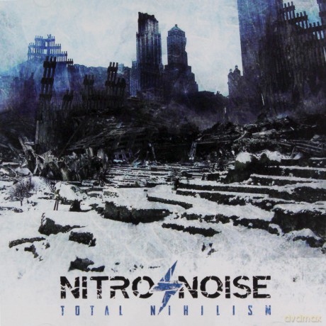 Nitro Noise: Total Nihilism [CD]