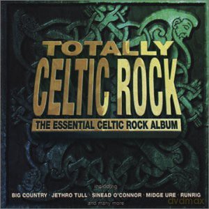 Totally Celtic Rock [CD]