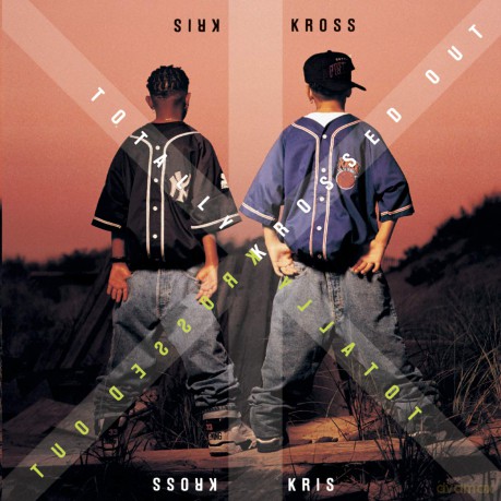 Kris Kross: Totally Krossed Out [CD]