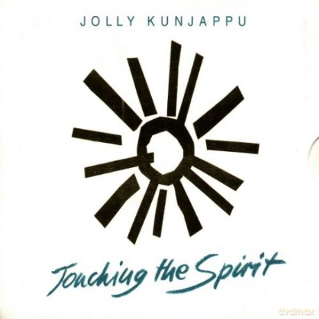 Jolly Kunjappu: Touching the Spirit [CD]