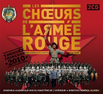 Les Coeurs De l'armee Rou: Tournee Francaise 2010 [2CD]