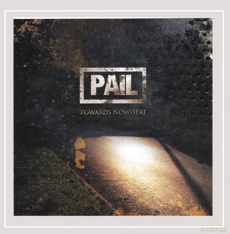 Pail: Towards Nowhere [CD]