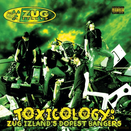 Zug Izland: Toxicology: Zug Izland's Dopest [CD]