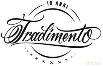 Fabri Fibra: Tradimento - 10 Anni [2CD]