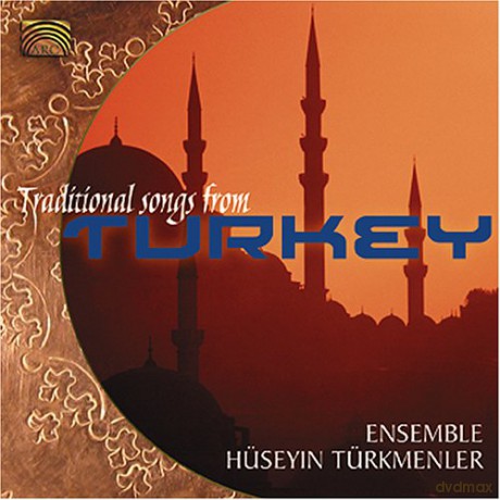 Ensemble Huseyin Turkmenler: Traditional Songs From Turkey [CD]