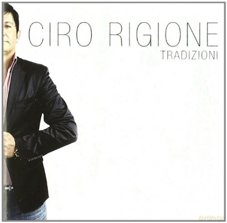 Ciro Rigione: Tradizioni [CD]