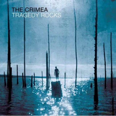 The Crimea: Tragedy Rocks [CD]