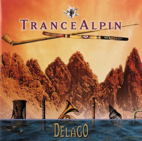Delago: Trance Alpin [CD]