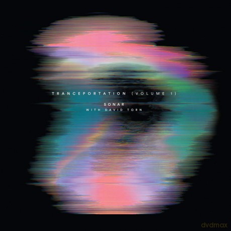 Sonar W David Torn: Tranceportation Vol.1 [CD]