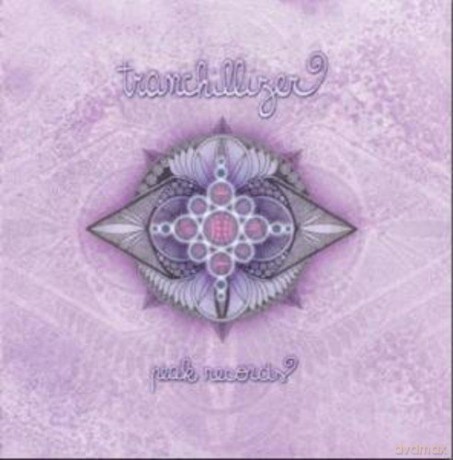Tranchillizer [CD]