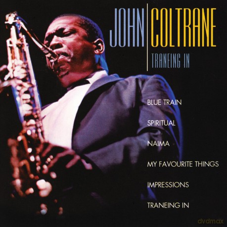 John Coltrane: Traneing In [CD]