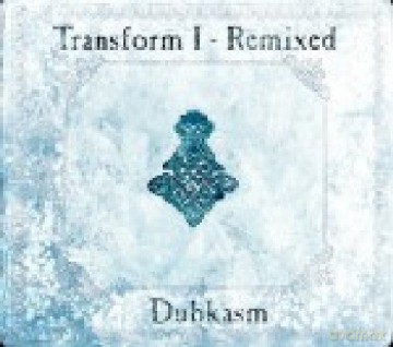 Dubkasm: Transform I Remixed [CD]