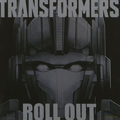 Transformers Roll Out [CD]