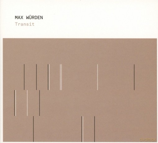 Max Wurden: Transit [CD]