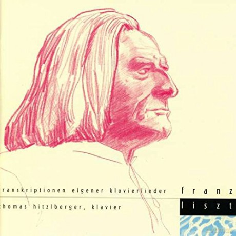 F. Liszt: Transkriptionen Eigener Klavierlieder [CD]