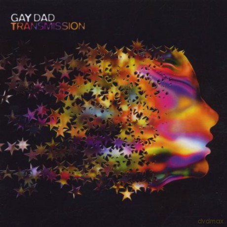 Gay Dad: Transmission [CD]