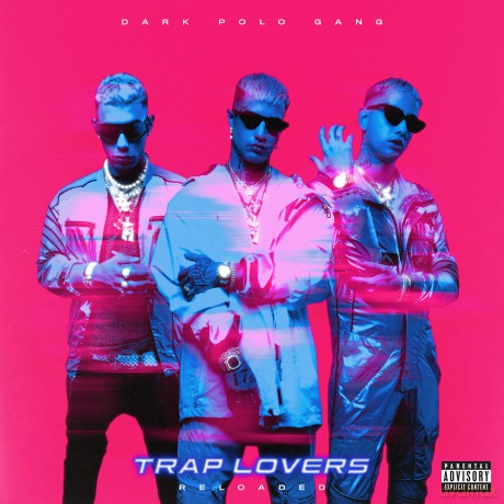 Dark Polo Gang: Trap Lovers Reloaded [CD]