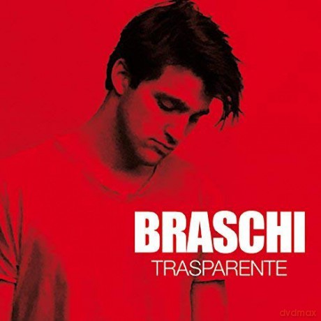 Braschi: Trasparente [CD]