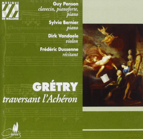 Gretry: Traversant l'acheron [CD]