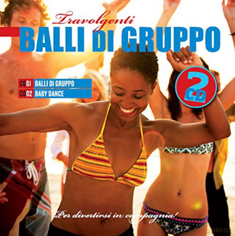 Travolgenti Balli Di Gruppo/2cd [CD]